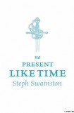скачать книгу No Present Like Time книга No Present Like Time