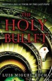 книга The Holy Bullet