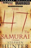 книга The 47th samurai