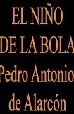 книга El Niño De La Bola