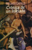 книга Crónica De Un Iniciado