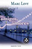 книга Mis Amigos, Mis Amores