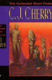 книга The Collected Short Fiction of C.J. Cherryh