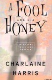 книга A Fool and his Honey