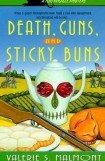 книга Death, Guns and Sticky Buns