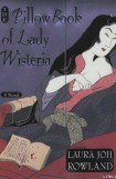книга The Pillow Book of Lady Wisteria