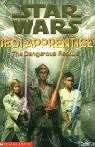 книга Jedi Apprentice 13: The Dangerous Rescue
