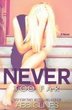 книга Never Too Far