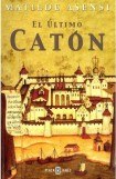 книга El Último Catón