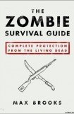 книга The zombie survival guide : complete protection from the living dead