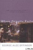 книга When Gravity Fails