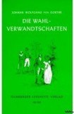 книга Die Wahlverwandschaften