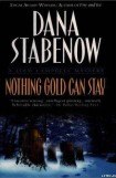 книга Nothing Gold Can Stay