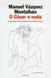 книга O César o nada