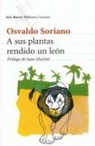 книга A sus plantas rendido un león