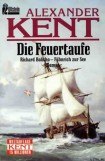 книга Die Feuertaufe: Richard Bolitho - Fähnrich zur See