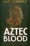 книга Aztec Blood