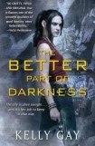 книга The Better Part of Darkness