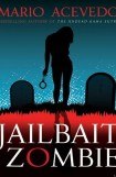 книга Jailbait Zombie