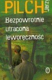 книга Bezpowrotnie Utracona Leworęczność