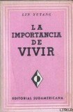 книга La Importancia De Vivir