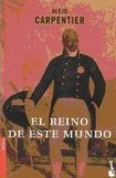 книга El Reino De Este Mundo