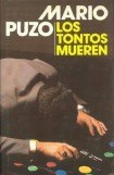 книга Los tontos mueren