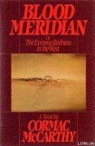 книга Blood Meridian or The Evening Redness in the West