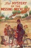книга Mystery #05 — The Mystery of the Missing Necklace