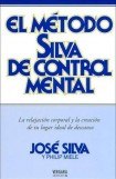 книга El Método Silva De Control Mental