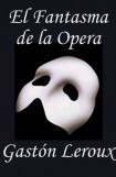 книга El Fantasma de la Opera
