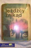 книга Jeźdźcy z nikąd