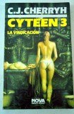 книга Cyteen 3 - La Vindicacion