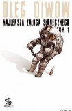 книга Najlepsza załoga słonecznego. Tom 1